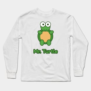 Mr. turtle Long Sleeve T-Shirt